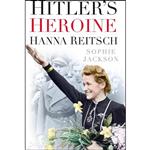 کتاب Hitlers Heroine اثر Sophie Jackson انتشارات The History Press