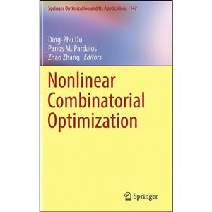 کتاب Nonlinear Combinatorial Optimization اثر جمعی از نویسندگان انتشارات Springer 