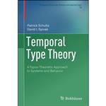 کتاب Temporal Type Theory  اثر David I. Spivak انتشارات Springer