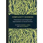 کتاب Complexity Sciences اثر Dalila Cerejo Manuel Lisboa انتشارات Cambridge Scholars Publishing
