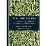 کتاب Complexity Sciences اثر Dalila Cerejo Manuel Lisboa انتشارات Cambridge Scholars Publishing 