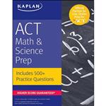 کتاب ACT Math & Science Prep اثر Kaplan Test Prep and Eric Goodman انتشارات Kaplan Publishing