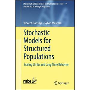 کتاب Stochastic Models for Structured Populations اثر Sylvie Meleard and Vincent Bansaye انتشارات Springer 