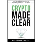 کتاب Crypto Made Clear اثر Holly-Ellen Stockley انتشارات بله