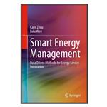 کتاب Smart Energy Management اثر Kaile Zhou, Lulu Wen انتشارات مؤلفین طلایی