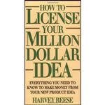 کتاب How to License Your Million Dollar Idea اثر Harvey Reese انتشارات Wiley