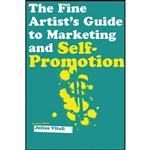 کتاب The Fine Artists Guide to Marketing and Self-Promotion اثر Julius Vitali انتشارات Allworth Press