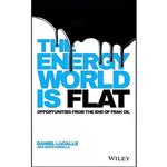 کتاب The Energy World is Flat اثر Daniel Lacalle and Diego Parrilla انتشارات Wiley