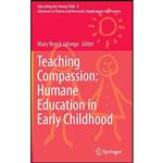 کتاب Teaching Compassion اثر Mary Renck Jalongo انتشارات Springer