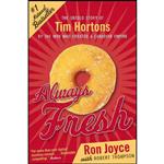 کتاب Always Fresh اثر Ron Joyce انتشارات HarperCollins Publishers