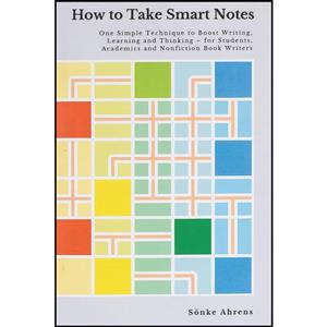 کتاب How to Take Smart Notes اثر Sonke Ahrens انتشارات بله