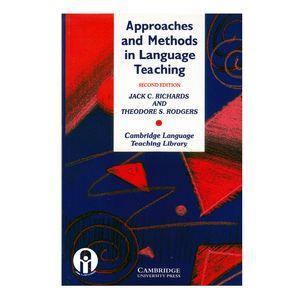 کتاب Approaches and Methods in Language Teaching اثر JACK C. RICHARDS and THEODORE S. RODGERS انتشارات الوندپویان