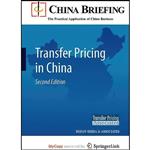 کتاب Transfer Pricing in China اثر جمعی از نویسندگان انتشارات Springer