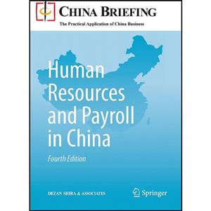 کتاب Human Resources and Payroll in China اثر Dezan Shira Associates انتشارات Springer 