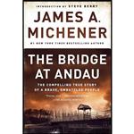 کتاب The Bridge at Andau اثر James A. Michener and Steve Berry انتشارات Dial Press Trade Paperback