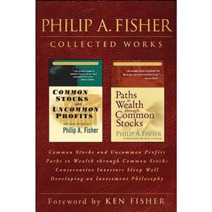 کتاب Philip A. Fisher Collected Works, Foreword by Ken Fisher اثر Philip A. Fisher انتشارات Wiley