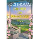 کتاب Dinner on Primrose Hill اثر Jodi Thomas انتشارات Zebra