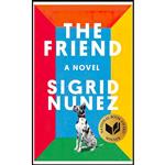 کتاب The Friend اثر Sigrid Nunez انتشارات Riverhead Books