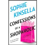 کتاب Confessions of a Shopaholic  اثر Sophie Kinsella انتشارات Dial Press Trade Paperback