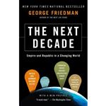 کتاب The Next Decade اثر George Friedman انتشارات Anchor