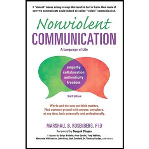 کتاب Nonviolent Communication اثر Marshall B. Rosenberg PhD and Deepak Chopra انتشارات PuddleDancer Press