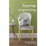 کتاب Quick Guide to Home Organizing اثر Sandra Felton انتشارات Revell