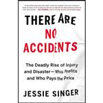 کتاب There Are No Accidents اثر Jessie Singer انتشارات تازه‌ها