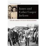 کتاب James and Esther Cooper Jackson اثر Sara Rzeszutek انتشارات University Press of Kentucky