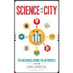 کتاب Science and the City اثر Laurie Winkless انتشارات Bloomsbury Sigma