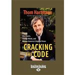 کتاب Cracking the Code اثر Thom Hartmann انتشارات تازه‌ها