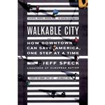 کتاب WALKABLE CITY اثر Jeff Speck انتشارات North Point Press