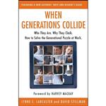 کتاب When Generations Collide اثر Lynne C Lancaster and David Stillman انتشارات Harper Business