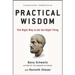 کتاب Practical Wisdom اثر Barry Schwartz and Kenneth Sharpe انتشارات Riverhead Books