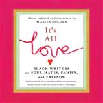 کتاب Its All Love اثر Marita Golden and Various Authors انتشارات Blackstone, Inc.