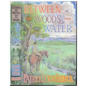قیمت و خرید کتاب Between the Woods and the Water اثر Patrick Leigh ...