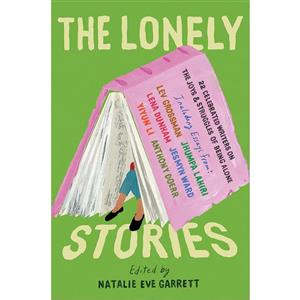 کتاب The Lonely Stories اثر Natalie Eve Garrett انتشارات Catapult