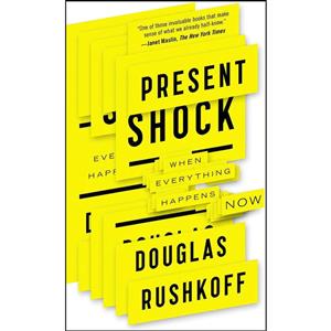 کتاب Present Shock اثر Douglas Rushkoff انتشارات Current 