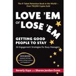 کتاب LoveEm or Lose Em, Sixth Edition اثر Beverly Kaye and Sharon Jordan-Evans انتشارات Berrett-Koehler Publishers