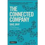 کتاب The Connected Company اثر Dave Gray and Thomas Vander Wal انتشارات OReilly Media