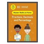 کتاب Maths — No Problem! Fractions, Decimals and Percentage, Ages 9-10 (Key Stage 2) اثر جمعی از نویسندگان انتشارات مؤلفین طلایی