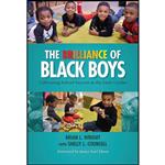 کتاب The Brilliance of Black Boys اثر جمعی از نویسندگان انتشارات Teachers College Press