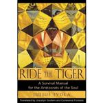 کتاب Ride the Tiger اثر Julius Evola and Joscelyn Godwin and Constance Fontana انتشارات Inner Traditions
