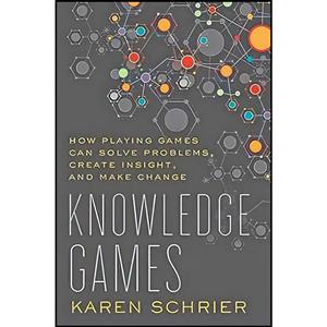 کتاب Knowledge Games اثر Karen Schrier انتشارات Johns Hopkins University Press