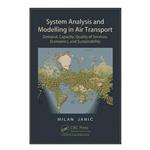کتاب System Analysis and Modelling in Air Transport اثر Milan Janić انتشارات مؤلفین طلایی