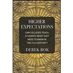 کتاب Higher Expectations اثر Derek Curtis Bok انتشارات Princeton University Press