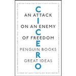 کتاب Great Ideas Attack On An Enemy Of Freedom اثر Marcus Tullius Cicero انتشارات Penguin UK