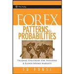 کتاب Forex Patterns and Probabilities اثر Ed Ponsi انتشارات Wiley