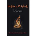 کتاب Hell in a Nutshell اثر Charles and  Sr. Watson انتشارات Wipf and Stock