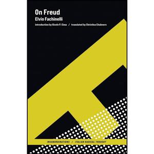 کتاب On Freud اثر جمعی از نویسندگان انتشارات The MIT Press 