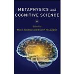 کتاب Metaphysics and Cognitive Science اثر Alvin I. Goldman and Brian P. McLaughlin انتشارات Oxford University Press